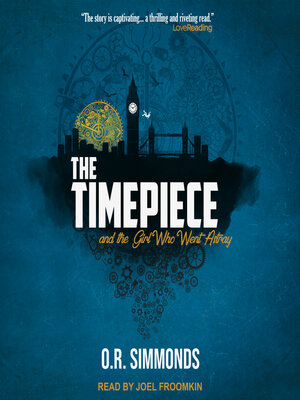 cover image of The Timepiece and the Girl Who Went Astray